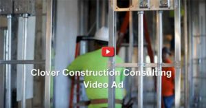 Clover Construction Consulting video